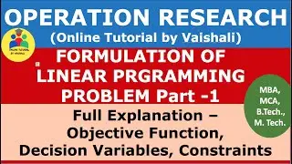 Formulation of LPP Concept & Example| Linear Programming Problem| Operation Research