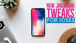 New jailbreak tweaks for iOS13