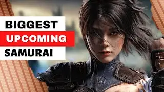 12 BEST Upcoming SAMURAI Games in 2023 and beyond | PC,Xbox one,Xbox Series X|S,PS4,PS5