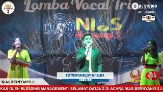 TONIKA TRIO - PENYABAR NAKHE CIPT.FATI ZEBUA - NIAS BERNYANYI - LOMBA VOKAL TRIO