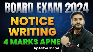 Notice Writing Format - Board Exam 2024 English | Notice Writing Format Trick by Aditya Bhaiya