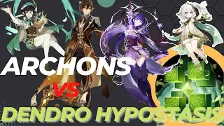 Archons Vs Dendro Hypostasis