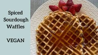 Vegan Spiced Sourdough Waffles