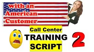 Training WITH AN AMERICAN CUSTOMER😳😲 -Mock Call Sample Recording With Call Flow Guide: Part 2