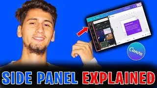 Canva Editor Side Panel Explained - Canva Design | Canva for Beginners 2023