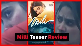Milli Teaser Review #nsvideo 9
