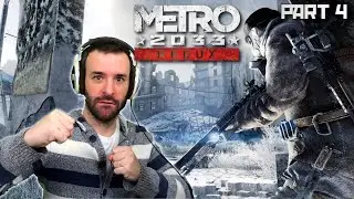 Metro 2033 REDUX First Playthrough (Part 4)