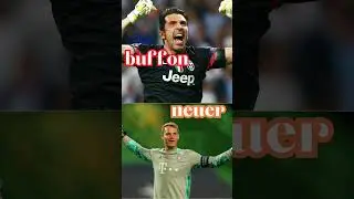 buffon o neuer? 