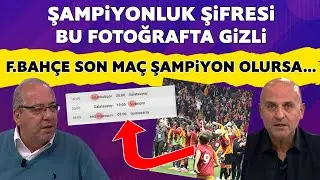 HERKES BU FOTOĞRAFI KONUŞUYOR! FENERBAHÇE SON MAÇ ŞAMPİYON OLURSA...OĞUZ ALTAY'DAN ÇARPICI SÖZLER