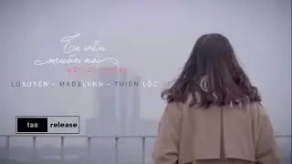 Lux x Madelynn x Thiên Lộc - Ta Vẫn Muốn Nói Một Lời Thương ( PROD BY H.1 ) (M/V)