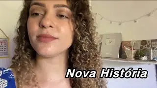 Nova História-Taynara Santana
