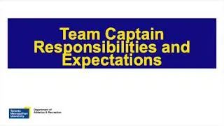 Team Captain Responsibilities and Expectations