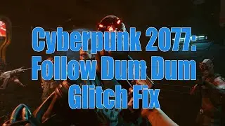 Cyberpunk 2077: Follow Dum Dum Glitch for The Pickup Quest