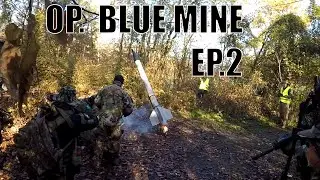 24H Milsim Gameplay - Op. Blue Mine | Ep.2 ▶ Alpha Wolves' Field [Berretti Verdi Bologna] [ITA]