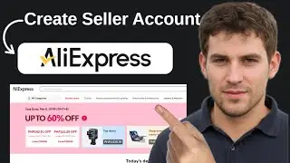 How To Create Aliexpress Seller Account