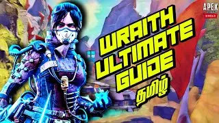 WRAITH ULTIMATE GUIDE & TIPS in TAMIL || Apex Legends Mobile