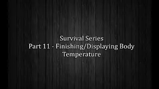 UE4 Survival Game - Finishing/Displaying Body Temp (Part 11)
