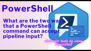 What are the two ways that a PowerShell command can accept pipeline input?