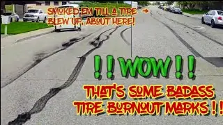 WOW ! !  | Somebody Layed Some Badass Positraction Tire Rubber Burnout Marks Down the Street!