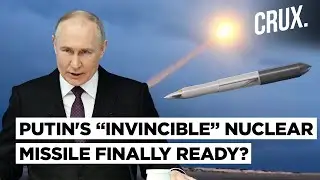 Russia's 24000-Km Range Unique Nuclear Missile That Spooked US Air Force Ready, Launch Pad Revealed?