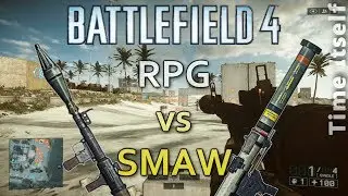 BF4 RPG vs SMAW