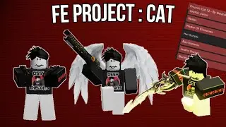 [FE] ROBLOX Project : Cat | Script Showcase