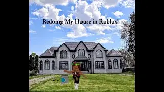 Redoing My House In Roblox High School!