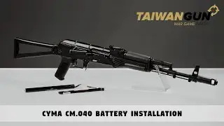Cyma CM.040 AK Replica Battery Installation - Airsoft Manuals