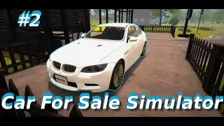 №2►Car For Sale Simulator 2023