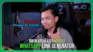 Bikin Aplikasi WhatsApp Chat Generator Android