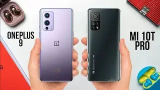 OnePlus 9 VS Xiaomi Mi 10T Pro | Comparison
