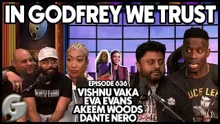 Plan C l Vishnu Vaka, Eva Evans, Akeem Woods & Dante Nero l In Godfrey We Trust l 636