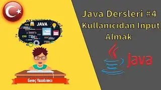 Java Dersleri #4 - Kullanıcıdan Input Almak
