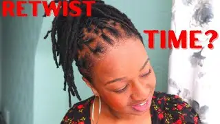 How often should you retwist Locs?