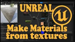 Making Materials with Textures in Unreal