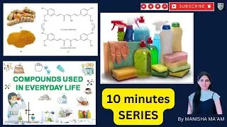 compounds of daily use#10 mins series
