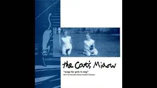 The Cat's Miaow - "The Other's Way" (Doublehappys cover)