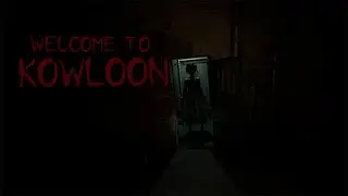 Shouldn't have rented here  | Welcome to Kowloon I Gameplay I Indie Horror Game