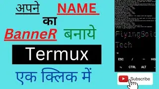 Generate Your Own Banner In Termux // banner in termux