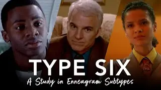 Type Six: A Study in Enneagram Subtypes