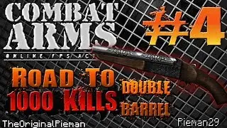 Combat Arms - Road To 1000 Kills Double Barrel Punisher Episode 4: 72-91