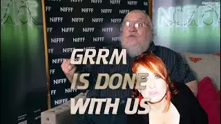 GRRM Won't Listen to Us Anymore [GAME OF THRONES / HOUSE OF THE DRAGON / ASOIAF]