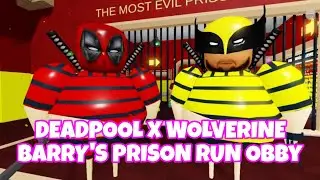Escape from scarry DEADPOOL X WOLVERINE BARRY'S PRISON RUN Obby