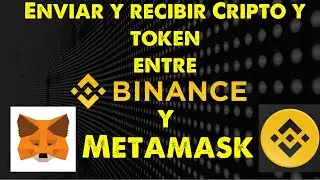 💡 Enviar Criptos, en este caso BNB desde Binance a Metamask y desde Metamask a Binance. 💡