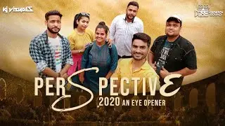 Perspective 2020 An Eye Opner | Full Movie | The Unknown Squad