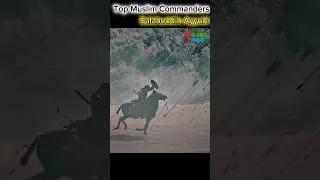 Top Warriors of Islam | All Time Best Muslim Generals⚔️ 