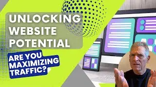 Unlocking Website Potential: Are You Maximizing Traffic?