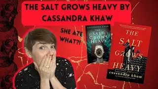 The Salt Grows Heavy by Cassandra Khaw - A Mermaid & Plague Doctor Walk Into the Woods... #booktube
