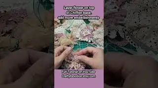 Layered Doily Flower Tutorial, Fabric Crafts Vintage Style. Shabby Chic, How to make a flower