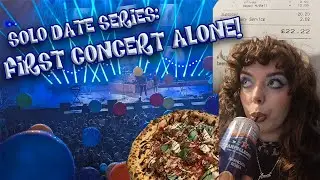 Solo date vlog series: FIRST CONCERT alone!🎸 | Vegan pizza, feeling proud and God watching over me!